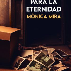 PARA LA ETERNIDAD