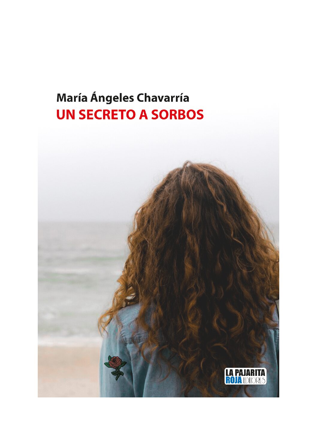 UN SECRETO A SORBOS